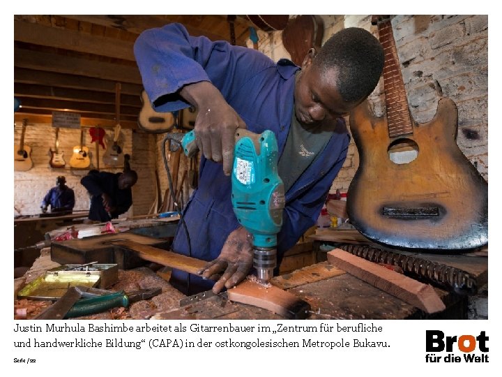 Justin Murhula Bashimbe arbeitet als Gitarrenbauer im „Zentrum für berufliche und handwerkliche Bildung“ (CAPA)