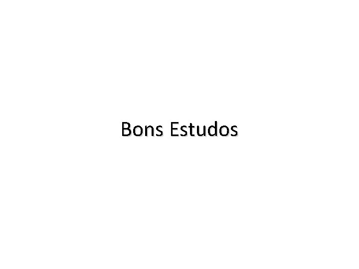 Bons Estudos 
