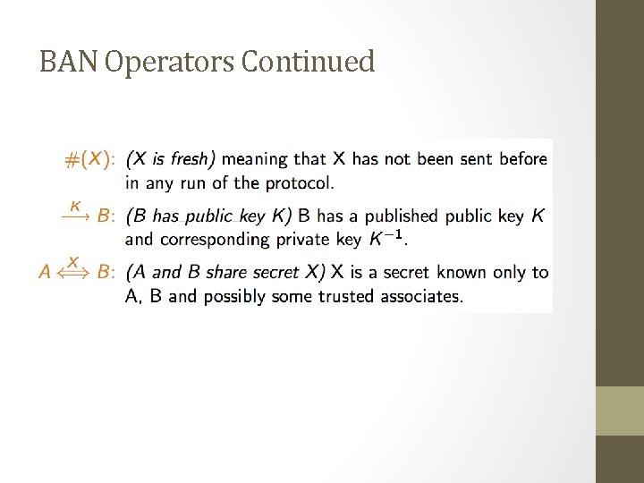 BAN Operators Continued BAN Operators Continued