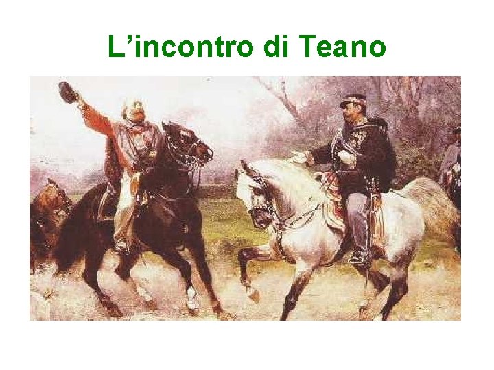 L’incontro di Teano 