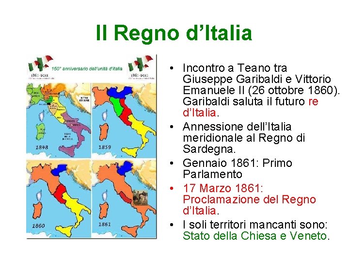 Il Regno d’Italia • Incontro a Teano tra Giuseppe Garibaldi e Vittorio Emanuele II