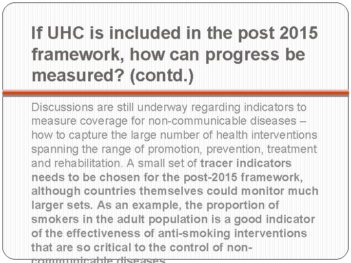 If UHC is included in the post 2015 framework, how can progress be measured?