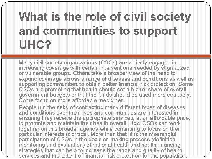 What is the role of civil society and communities to support UHC? Many civil