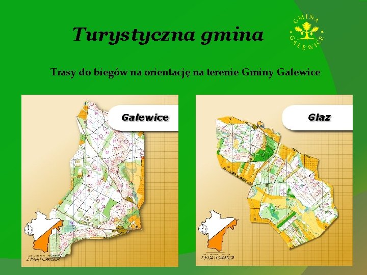 Turystyczna gmina Trasy do biegów na orientację na terenie Gminy Galewice 