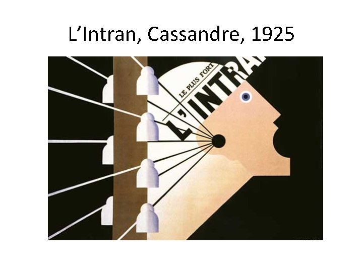 L’Intran, Cassandre, 1925 