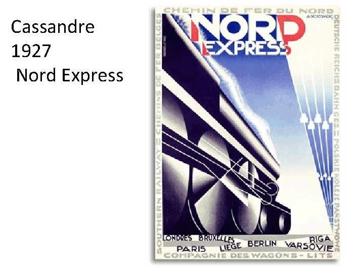 Cassandre 1927 Nord Express 