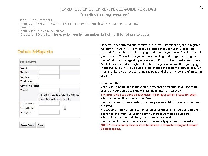 CARDHOLDER QUICK REFERENCE GUIDE FOR SDG 2 “Cardholder Registration” 3 User ID Requirements ·