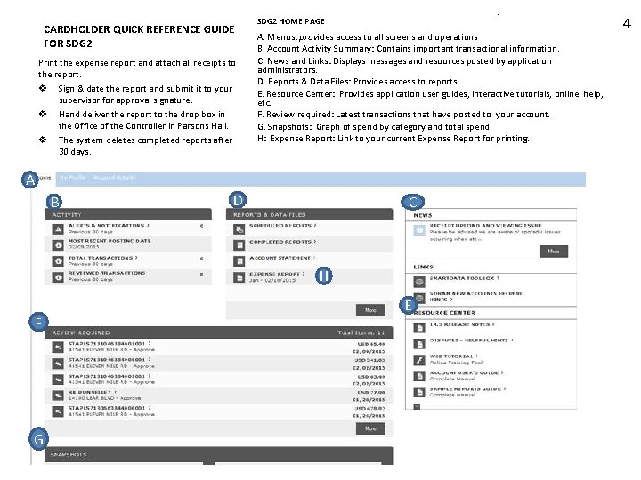 v CARDHOLDER QUICK REFERENCE GUIDE FOR SDG 2 Print the expense report and attach