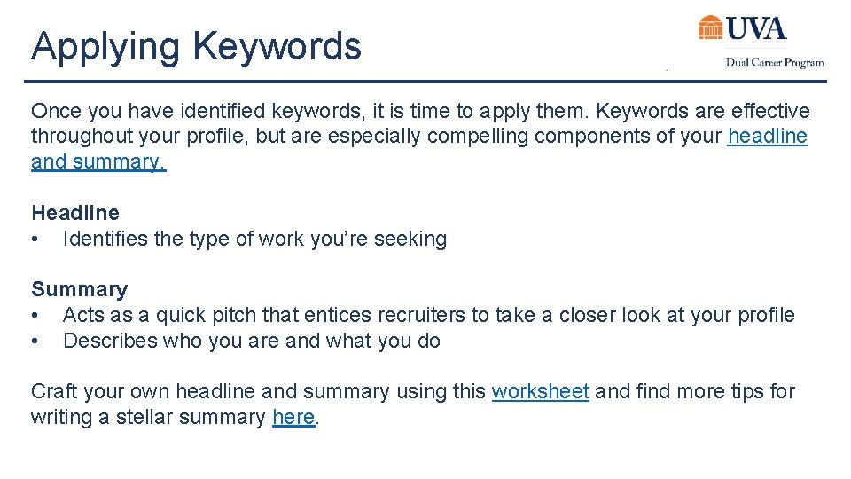 Applying Keywords Once you have identified keywords, it is time to apply them. Keywords