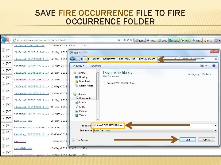 SAVE FIRE OCCURRENCE FILE TO FIRE OCCURRENCE FOLDER 