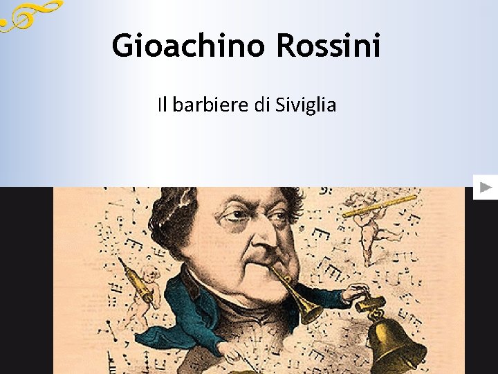 Gioachino Rossini Il barbiere di Siviglia 