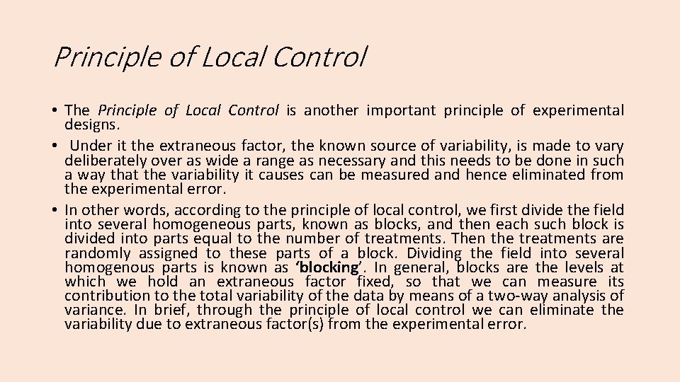 Principle of Local Control • The Principle of Local Control is another important principle