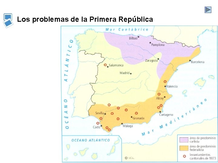 Los problemas de la Primera República Los problemas de la Primera República