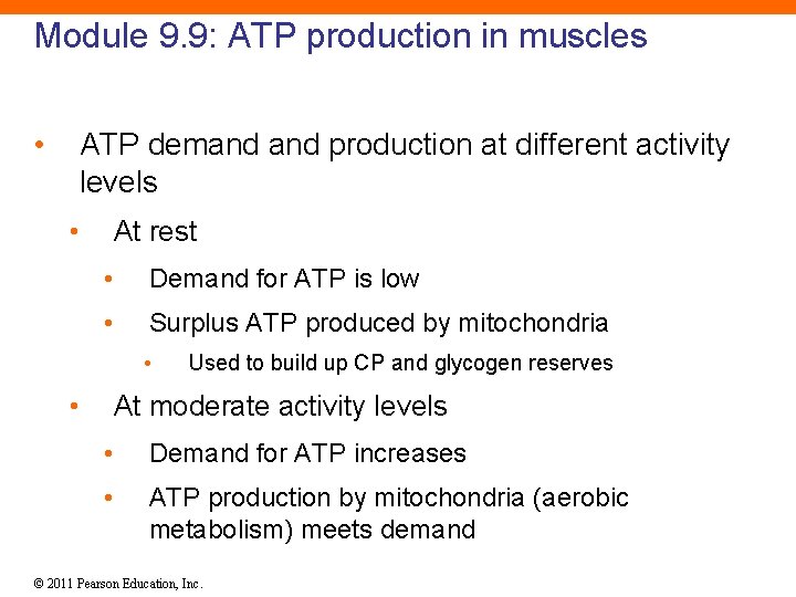 Module 9. 9: ATP production in muscles • ATP demand production at different activity