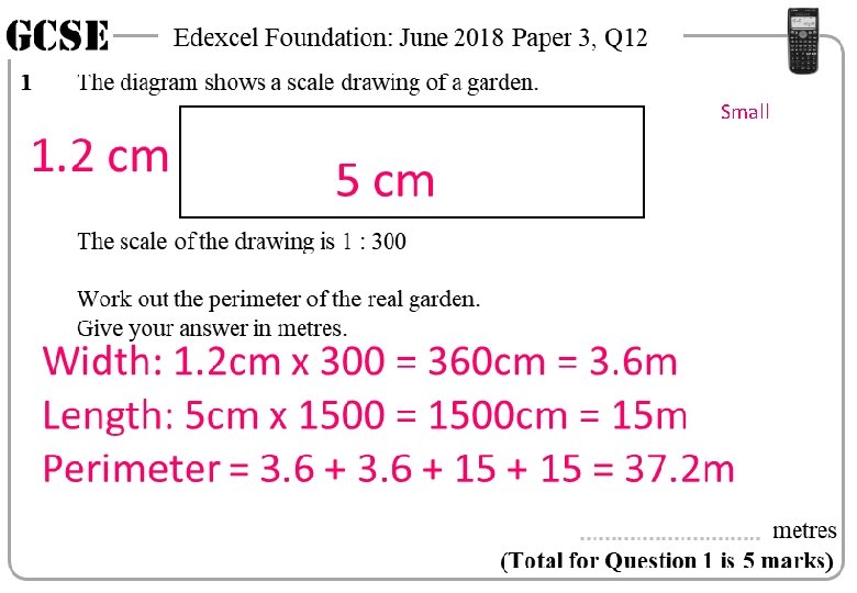 GCSE 1 Edexcel Foundation: June 2018 Paper 3, Q 12 The diagram shows a