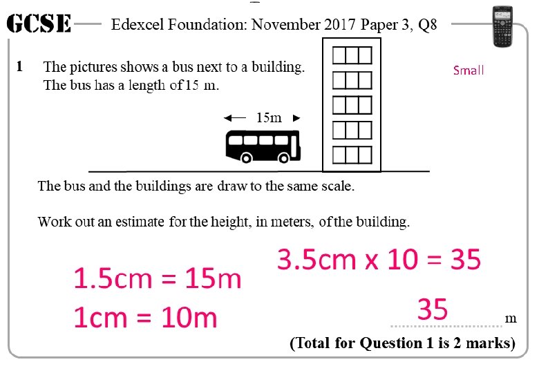 GCSE 1 Edexcel Foundation: November 2017 Paper 3, Q 8 The pictures shows a