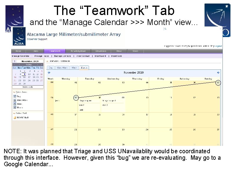 The “Teamwork” Tab and the “Manage Calendar >>> Month” view. . . NOTE: It