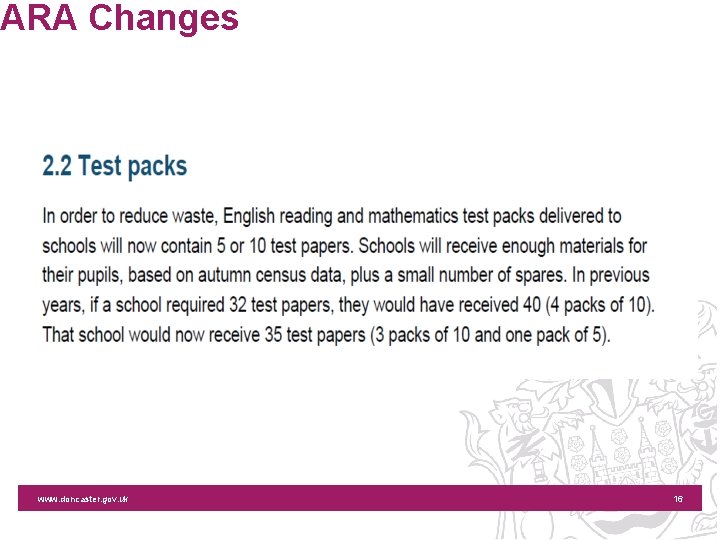 ARA Changes www. doncaster. gov. uk 16 