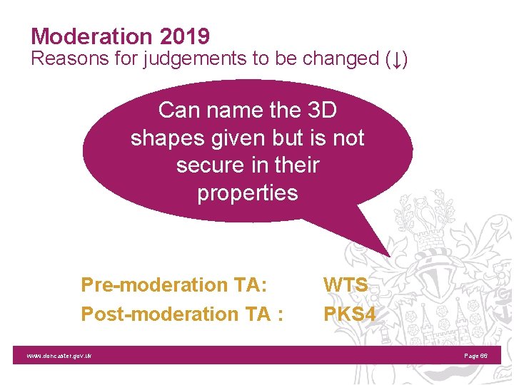 Moderation 2019 Reasons for judgements to be changed (↓) Can name the 3 D