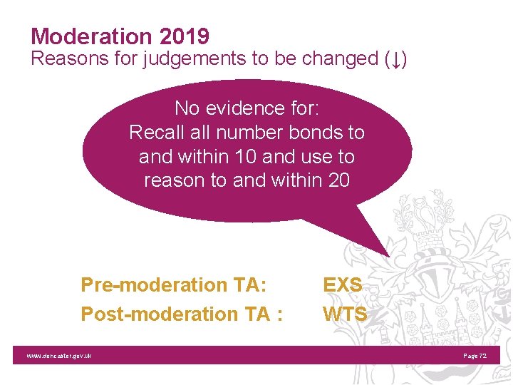 Moderation 2019 Reasons for judgements to be changed (↓) No evidence for: Recall number