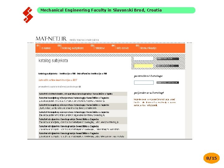 Mechanical Engineering Faculty in Slavonski Brod, Croatia 8/15 