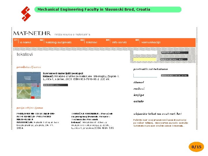 Mechanical Engineering Faculty in Slavonski Brod, Croatia 8/15 