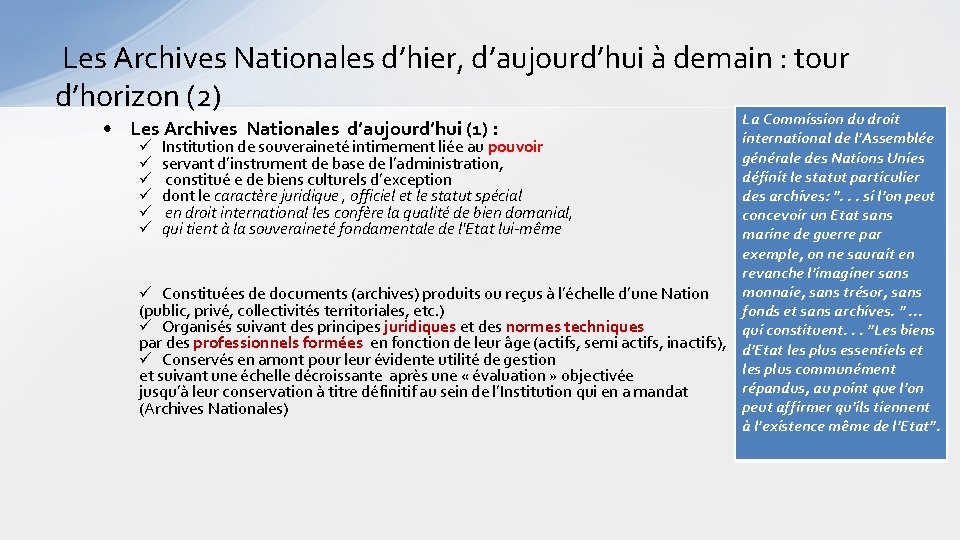  Les Archives Nationales d’hier, d’aujourd’hui à demain : tour d’horizon (2) La Commission