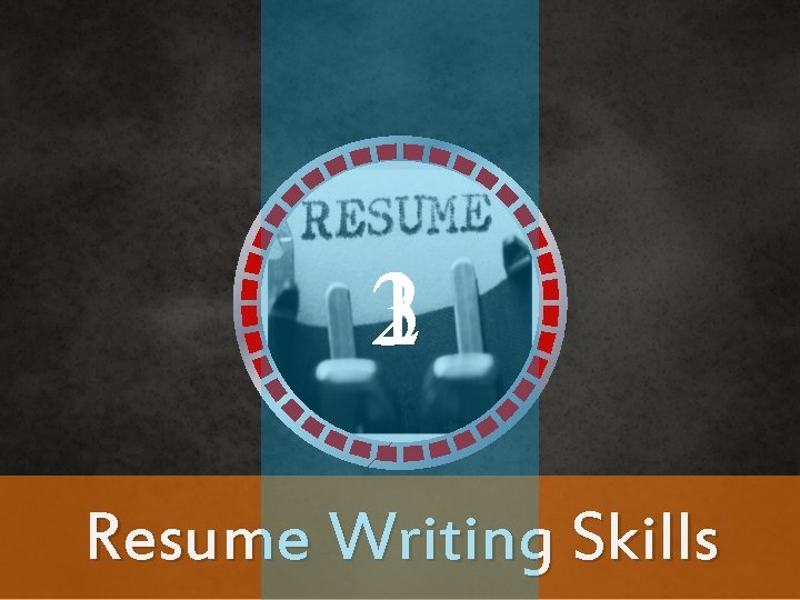 231 Resume Writing Skills 