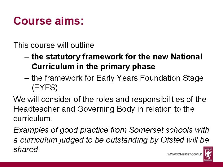 Course aims: This course will outline – the statutory framework for the new National
