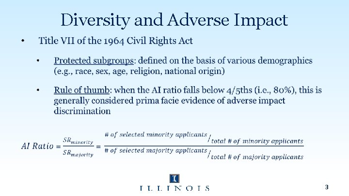 Diversity and Adverse Impact 3 