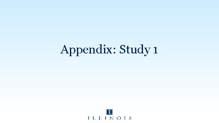 Appendix: Study 1 