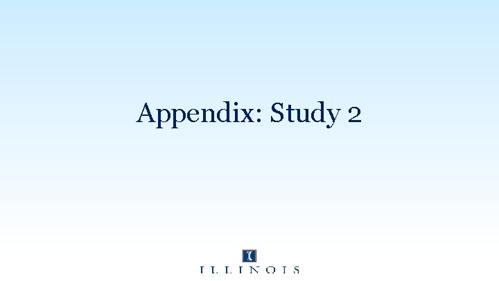 Appendix: Study 2 