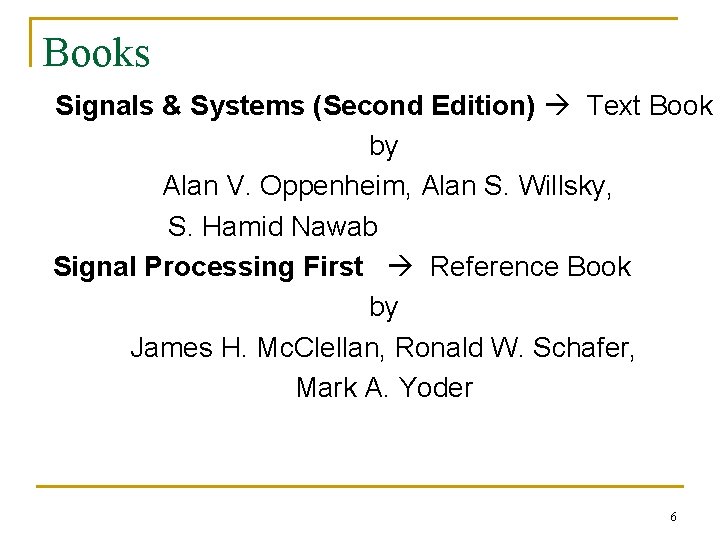 Books Signals & Systems (Second Edition) Text Book by Alan V. Oppenheim, Alan S.