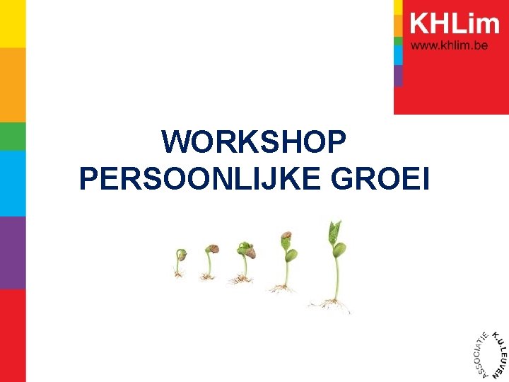 WORKSHOP PERSOONLIJKE GROEI 