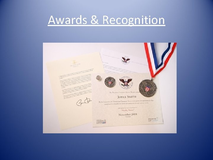 Awards & Recognition 