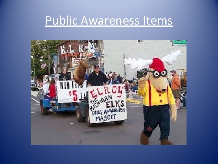 Public Awareness Items 