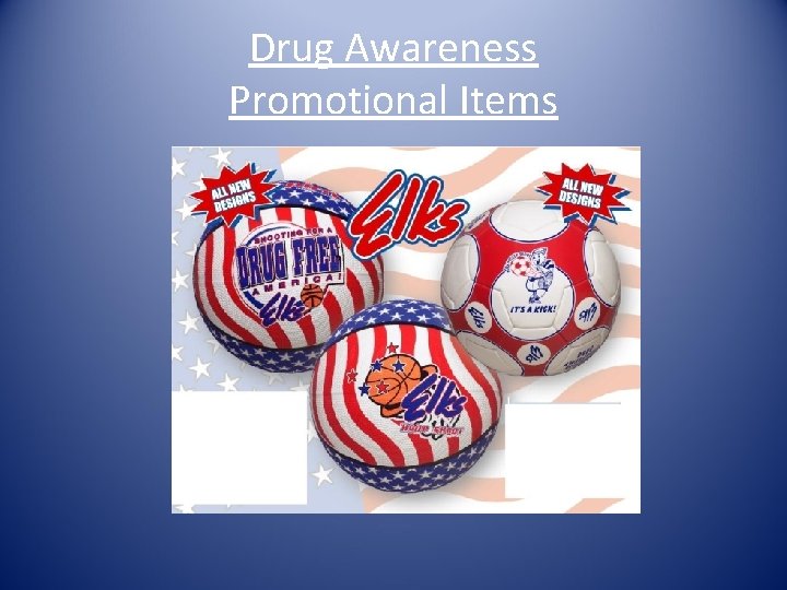 Drug Awareness Promotional Items 