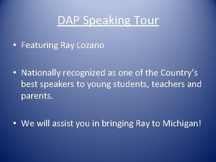 DAP Speaking Tour • Featuring Ray Lozano • Nationally recognized as one of the
