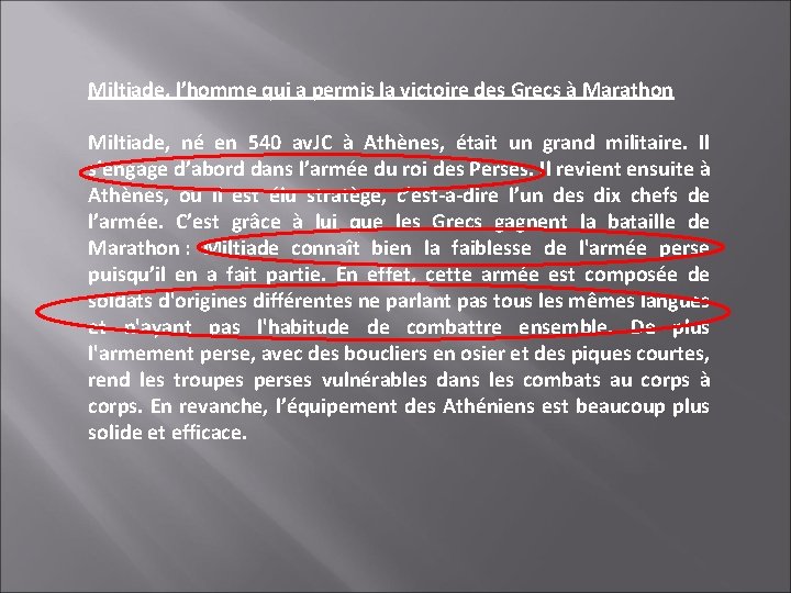 Miltiade, l’homme qui a permis la victoire des Grecs à Marathon Miltiade, né en