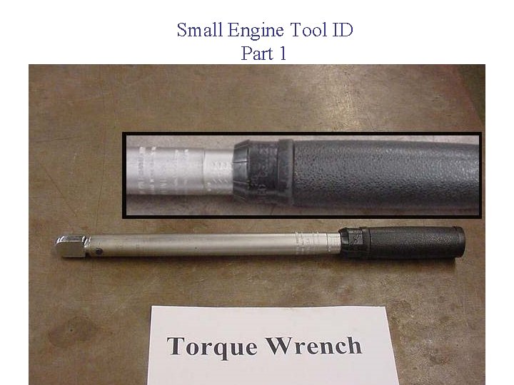 Small Engine Tool ID Part 1 