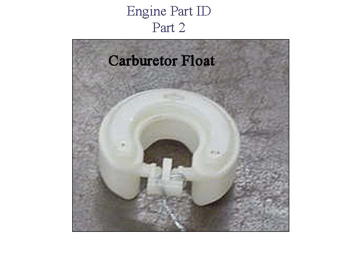 Engine Part ID Part 2 