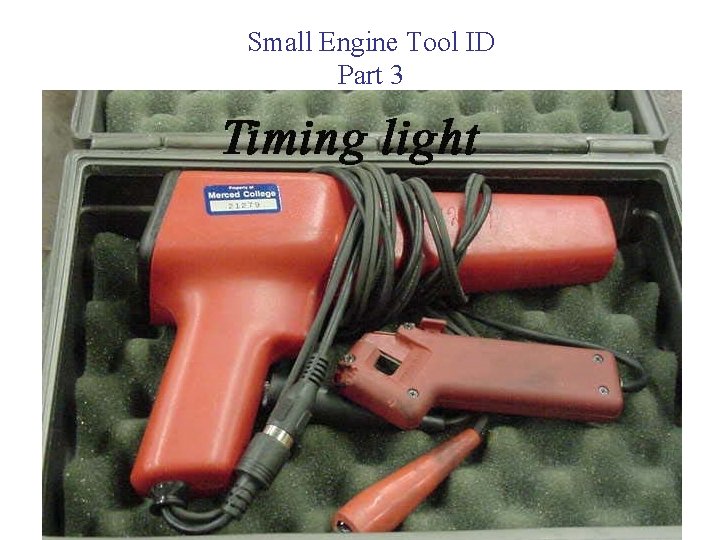 Small Engine Tool ID Part 3 