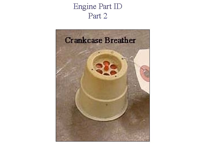 Engine Part ID Part 2 