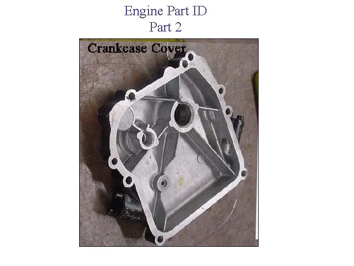 Engine Part ID Part 2 