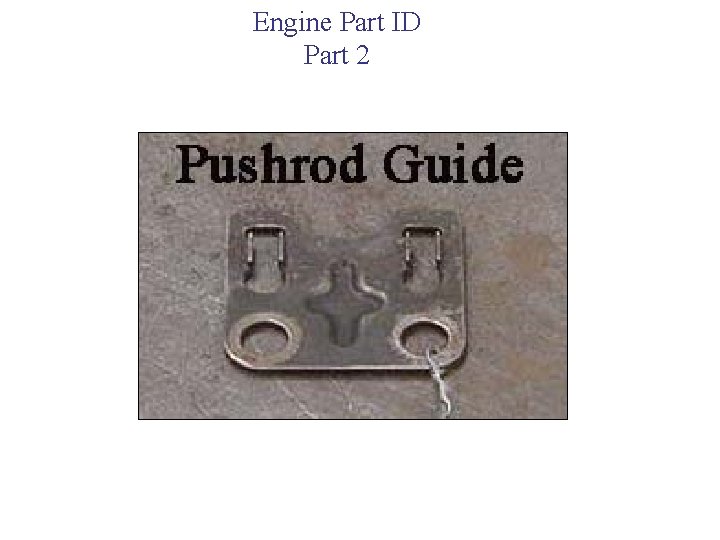 Engine Part ID Part 2 