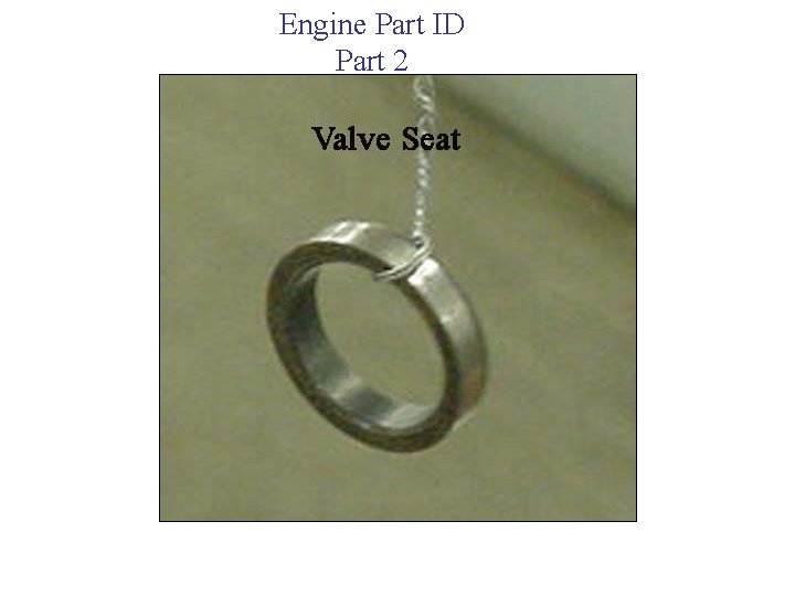 Engine Part ID Part 2 