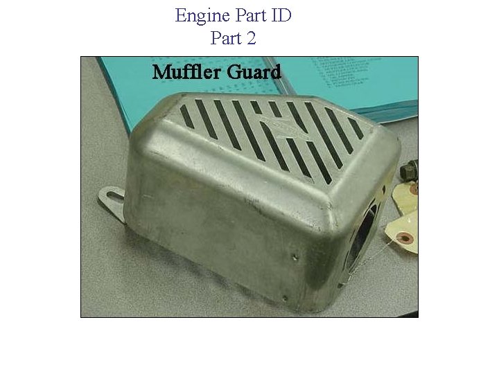 Engine Part ID Part 2 