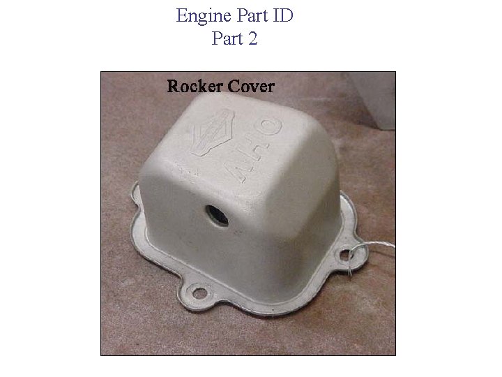 Engine Part ID Part 2 