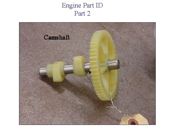 Engine Part ID Part 2 