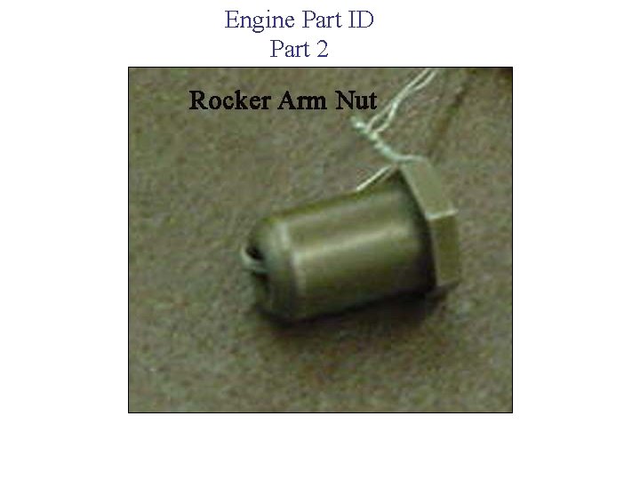 Engine Part ID Part 2 